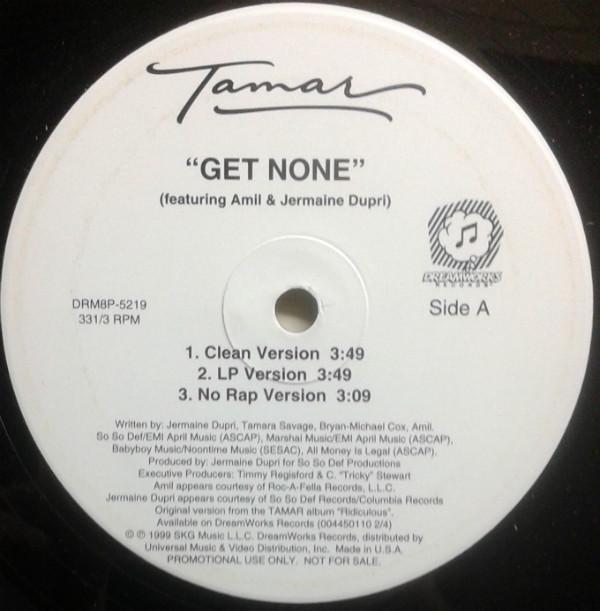 Jermaine Dupri, Amil, Tamar - Get None