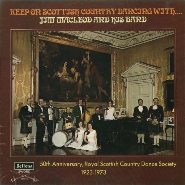 Jim MacLeod & His Band - Keep On Scottish Country Dancing With Jim MacLeod And His Band