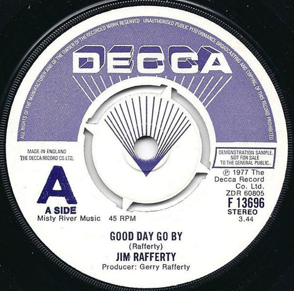 Jim Rafferty - Good Day Go By
