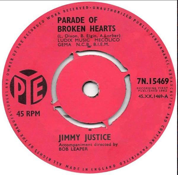 Jimmy Justice - Parade Of Broken Hearts/Dawning