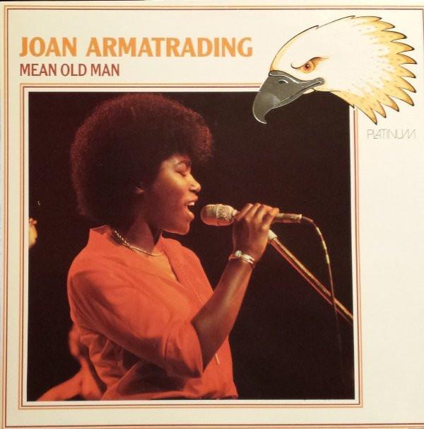 Joan Armatrading - Mean Old Man