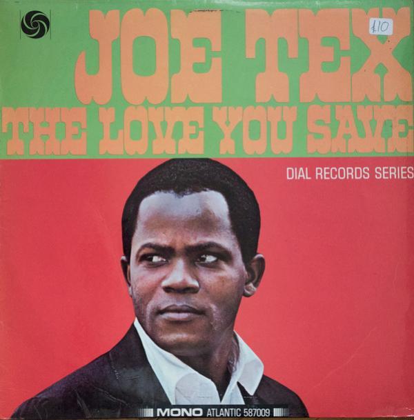 Joe Tex - The Love You Save