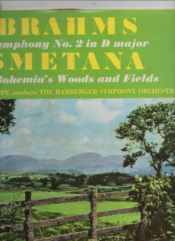 Johannes Brahms, Rudolf Kempe, Bamberger Symphoniker - Symphony No. 2 In D Major. Op. 73