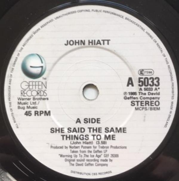 John Hiatt - She Said The Same Things To Me