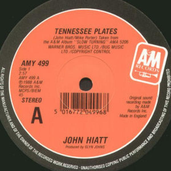 John Hiatt - Tennessee Plates / Georgia Rae / Thank You Girl