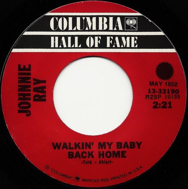 Johnnie Ray - Walkin' My Baby Back Home