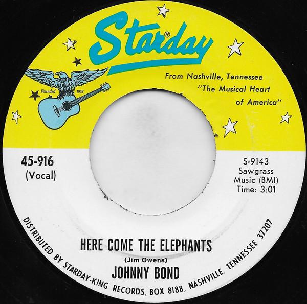 Johnny Bond - Here Come The Elephants