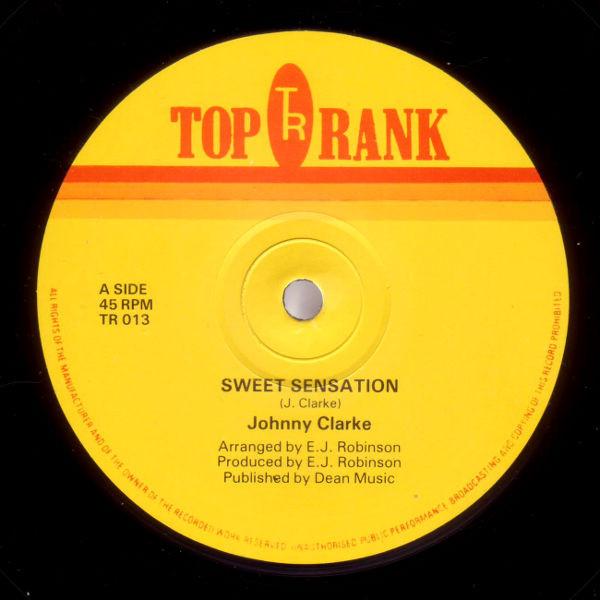 Johnny Clarke - Sweet Sensation / Only A Fool