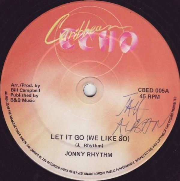 Johnny Rhythm - Let It Go (We Like So)