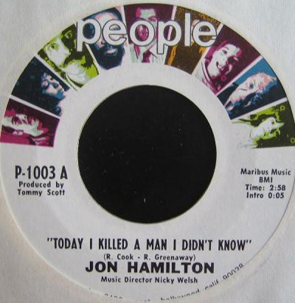Jon Hamilton  - Today I Killed A Man I Didn't Know