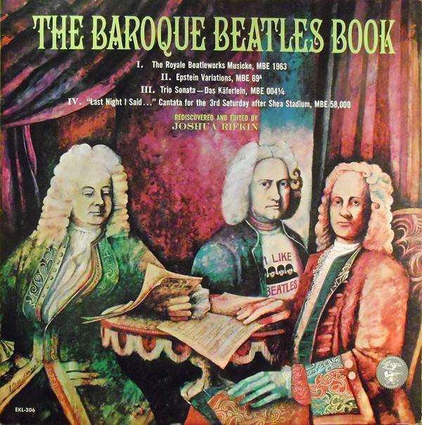 Joshua Rifkin - The Baroque Beatles Book