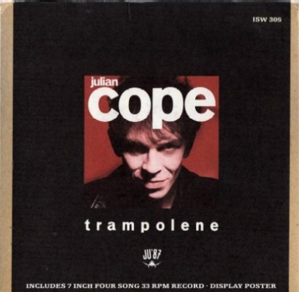 Julian Cope - Trampolene