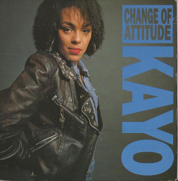 Kayo  - Change Of Attitude