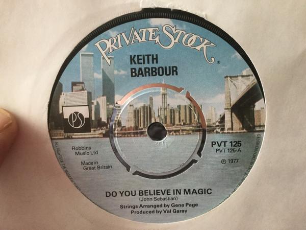 Keith Barbour - Do You Believe In Magic