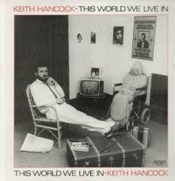 Keith Hancock (2) - This World We Live In