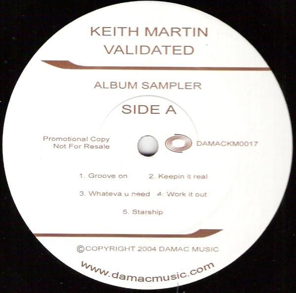 Keith Martin - Validated (Album Sampler)