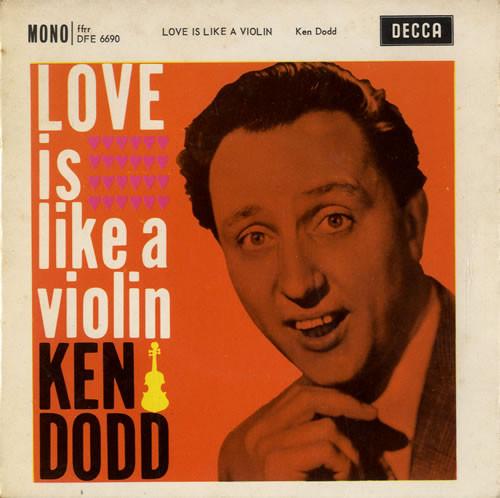 Ken Dodd - Love Is Like A Violin
