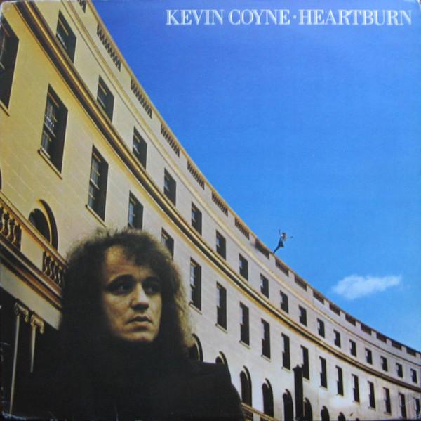 Kevin Coyne - Heartburn