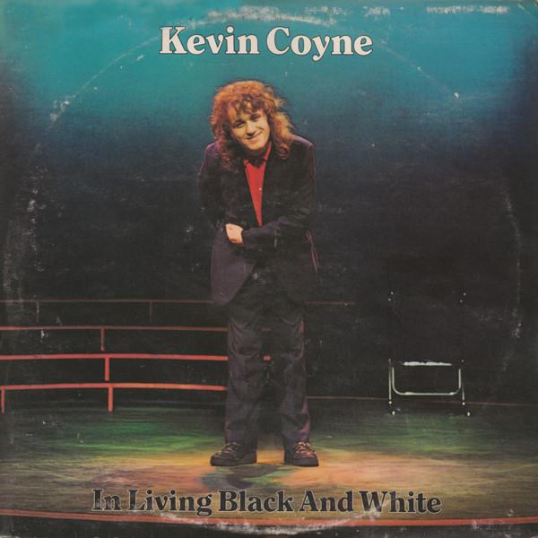 Kevin Coyne - In Living Black And White