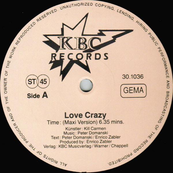 Kill Carmen - Love Crazy
