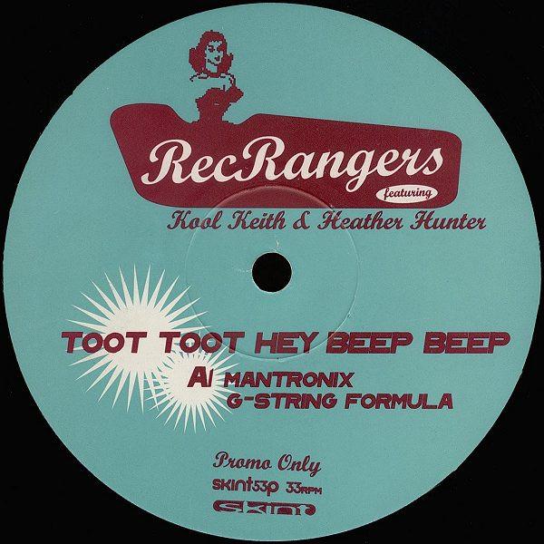 Kool Keith, Rec Rangers, Heather Hunter - Toot Toot Hey Beep Beep