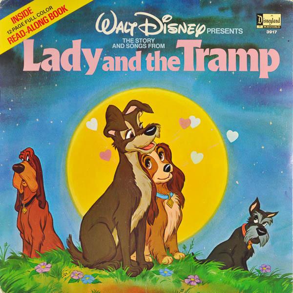  - Lady And The Tramp - The Story And Songs From
