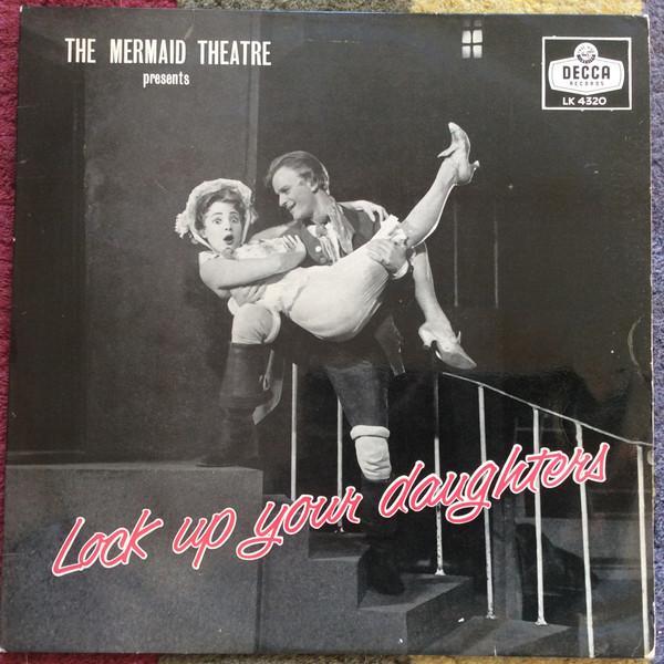 Laurie Johnson, Lionel Bart, The Mermaid Theatre Company - Lock Up Your Daughters