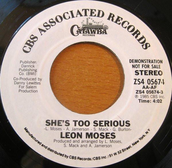 Leon Moses - She's Too Serious