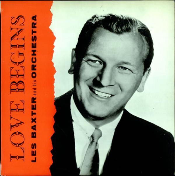 Les Baxter & His Orchestra - Love Begins