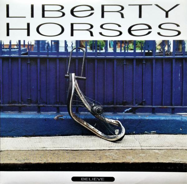 Liberty Horses - Believe