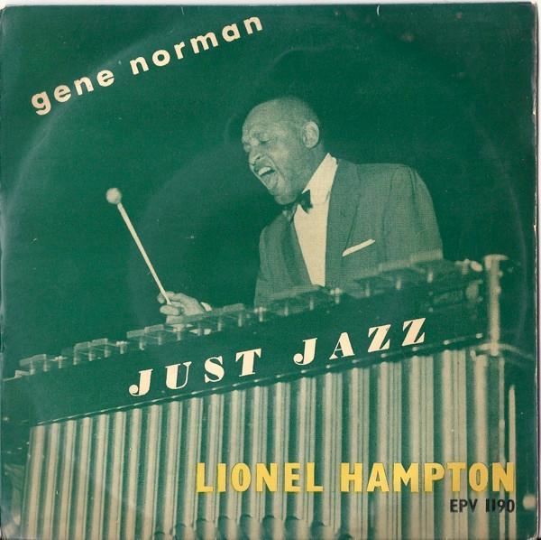 Lionel Hampton, Gene Norman - Just Jazz