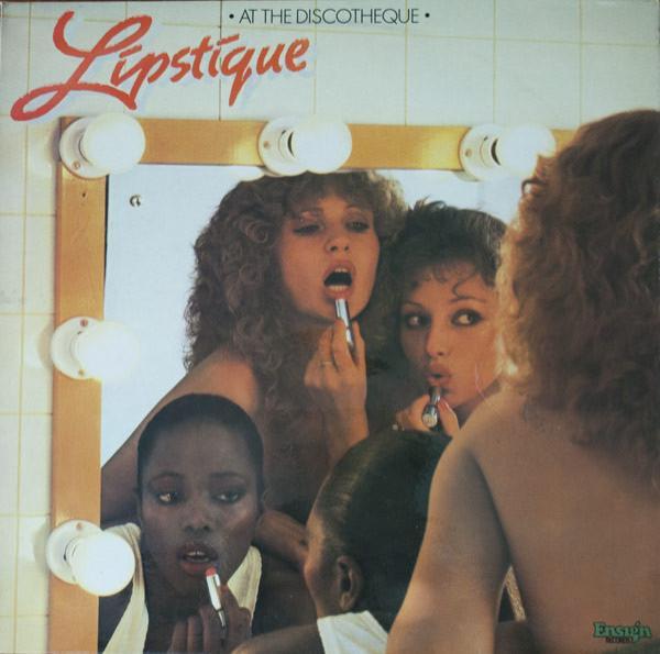 Lipstique (2) - At The Discotheque