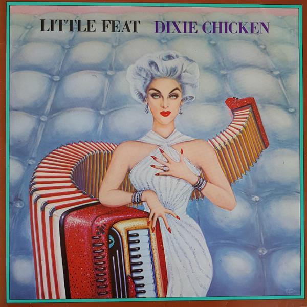 Little Feat - Dixie Chicken