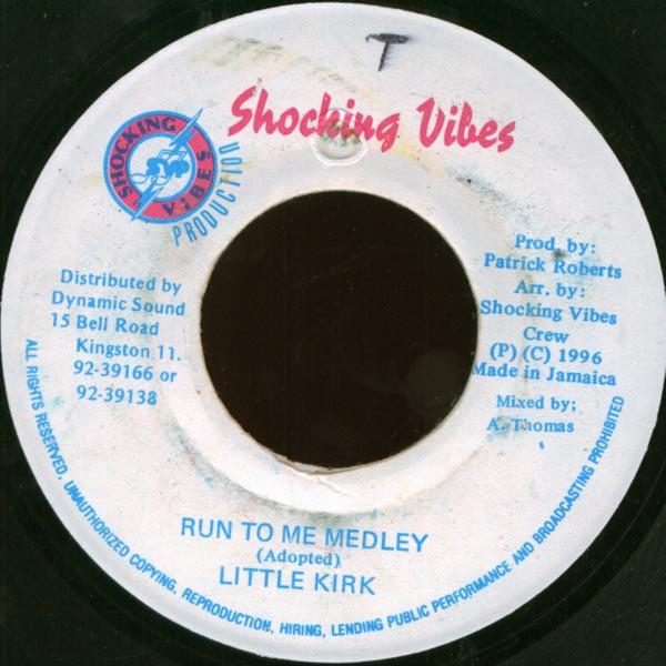 Little Kirk - Run To Me Medley