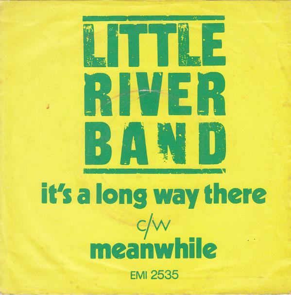 Little River Band - It's A Long Way There