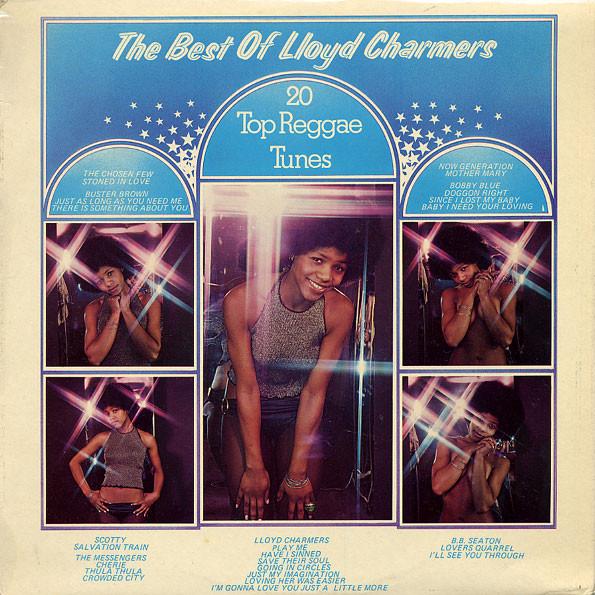 Lloyd Charmers - The Best Of Lloyd Charmers - 20 Top Reggae Tunes