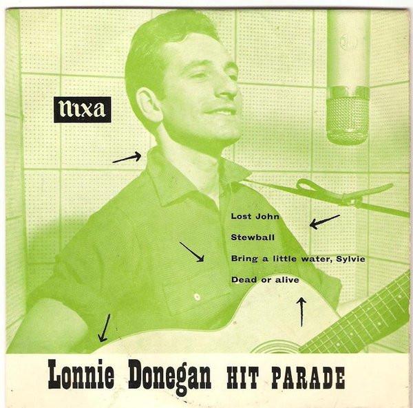 Lonnie Donegan's Skiffle Group - Lonnie Donegan Hit Parade