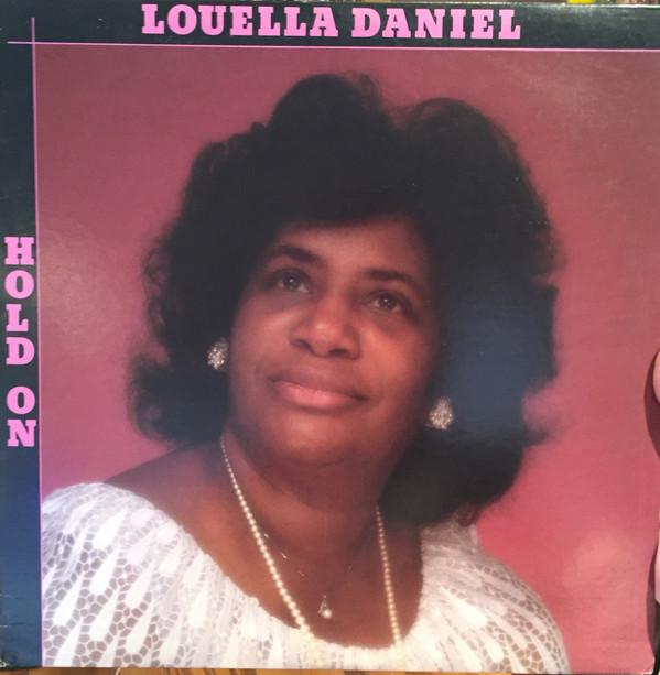 Louella Daniel - Hold On