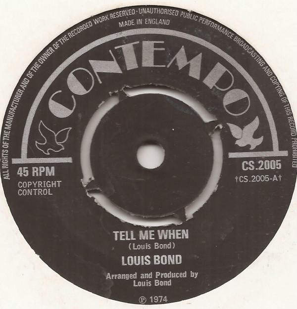 Louis Bond - Tell Me When