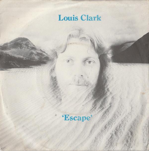 Louis Clark - Escape / Departure
