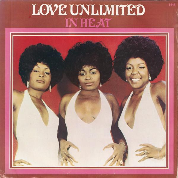 Love Unlimited - In Heat