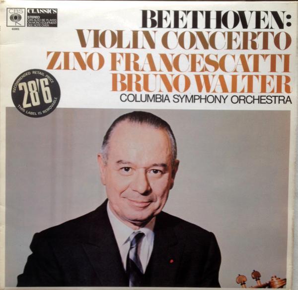 Ludwig van Beethoven, Zino Francescatti, Bruno Walter - Violin Concerto