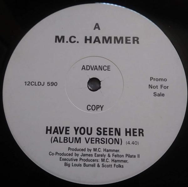 MC Hammer - Have You Seen Her