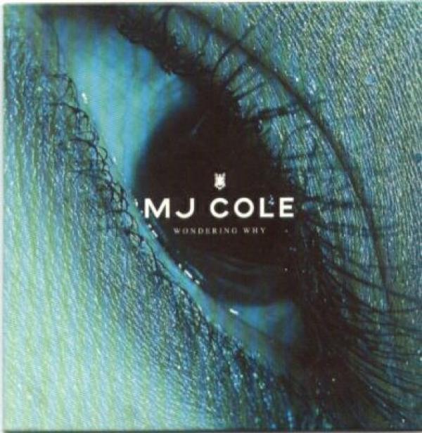 MJ Cole - Wondering Why