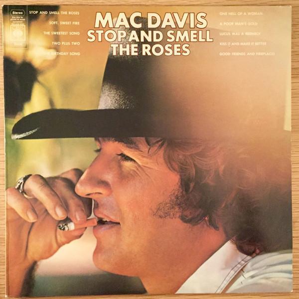 Mac Davis - Stop And Smell The Roses