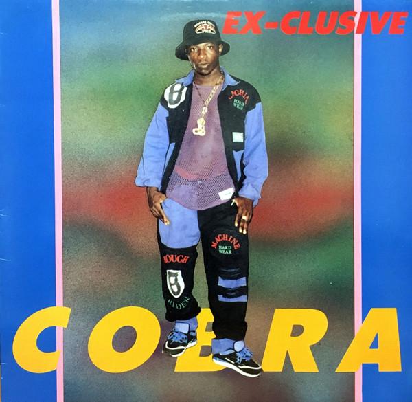 Mad Cobra - Ex-Clusive