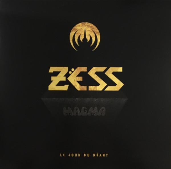 Magma (6) - Zëss (Le Jour Du Néant)