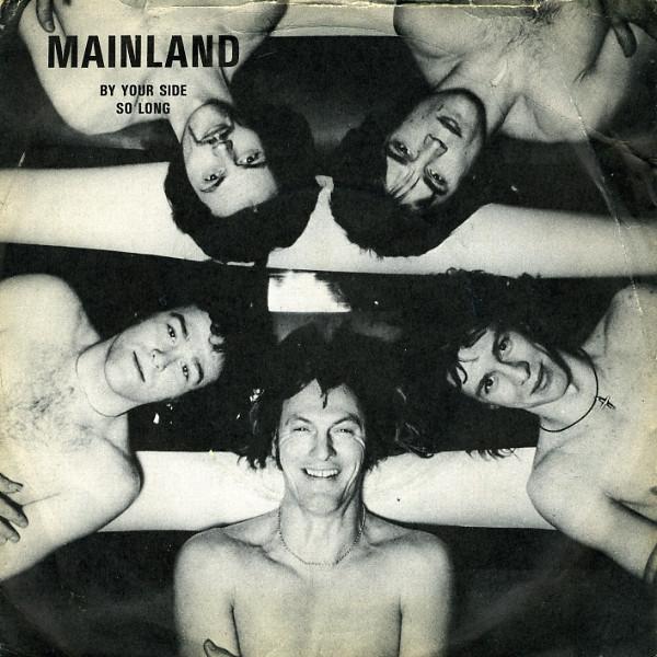 Mainland - By Your Side / So Long