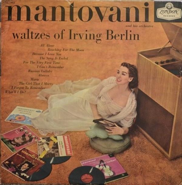 Mantovani And His Orchestra - Plays The Waltzes Of Irving Berlin