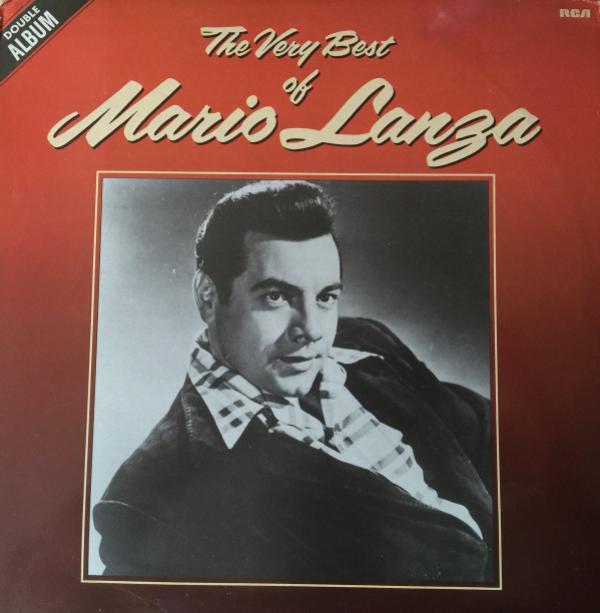 Mario Lanza - The Very Best Of Mario Lanza